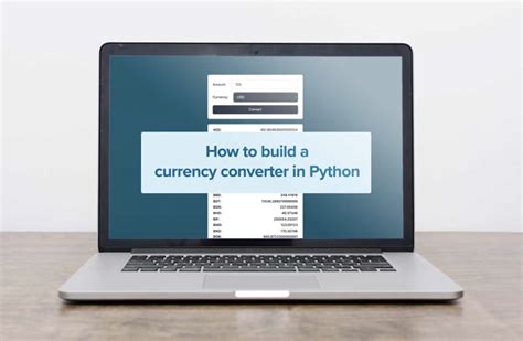 Building a Currency Converter with Python: A Step.